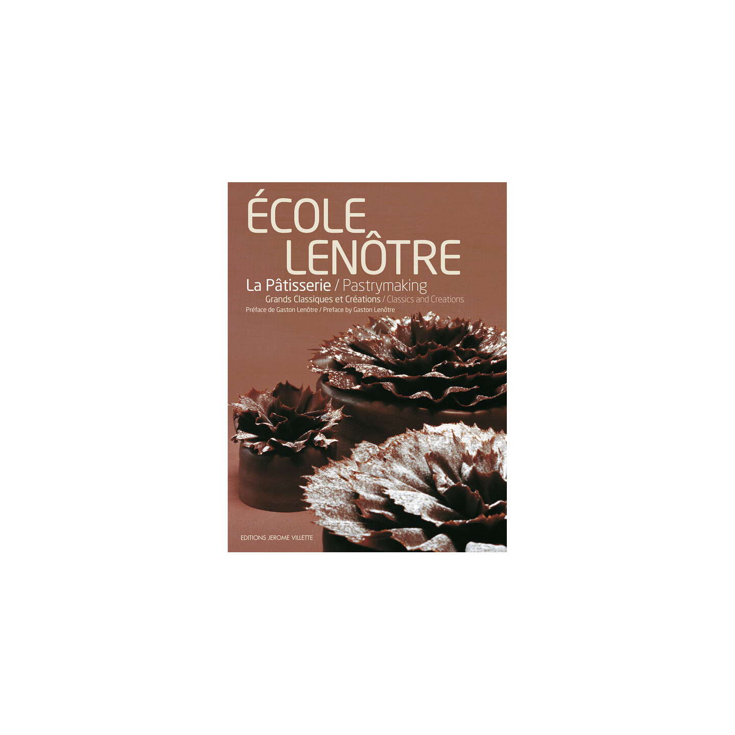 Livre : La Pâtisserie de l'école Lenôtre